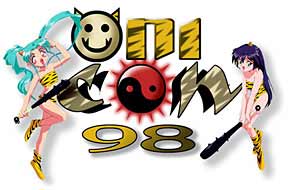 OniCon98!  Live the unadulterated excitement all over again!