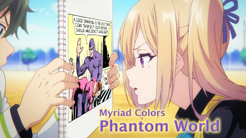 Myriad Colors PHANTOM World