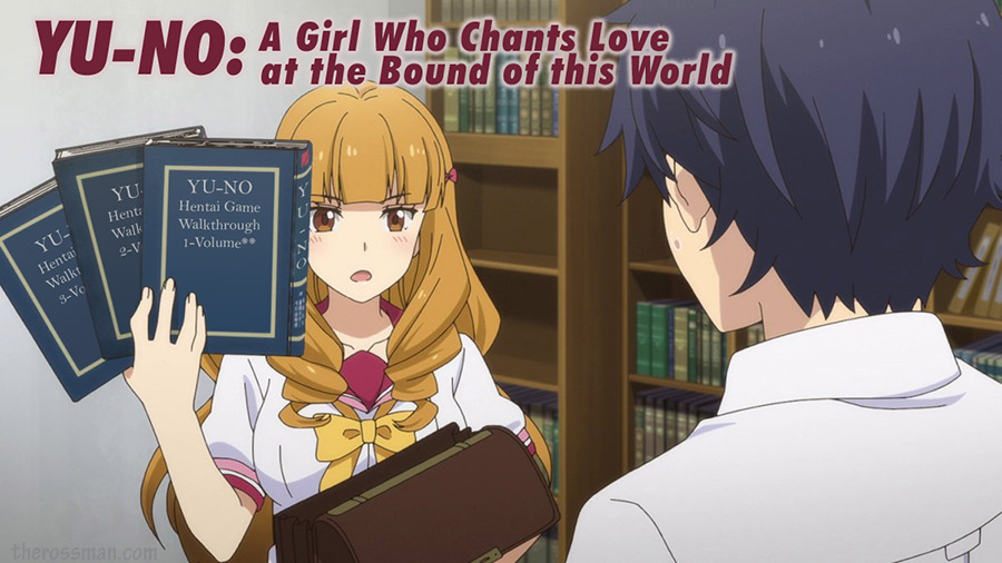YU-NO : A Girl <br> Who Chants Love at the <br> Bound of This World
